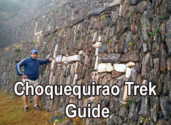 Ultimate Guides for the Choquequirao Trek